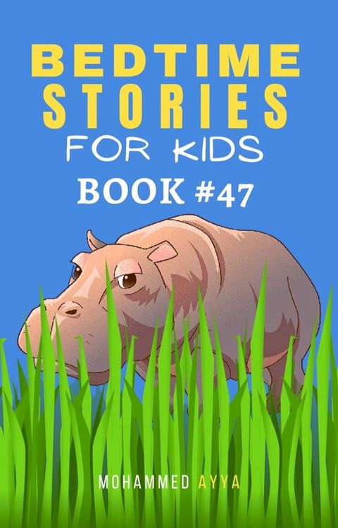 Bedtime Stories For Kids(Kobo/電子書)