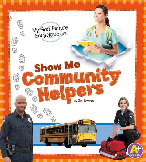 Show Me Community Helpers(Kobo/電子書)