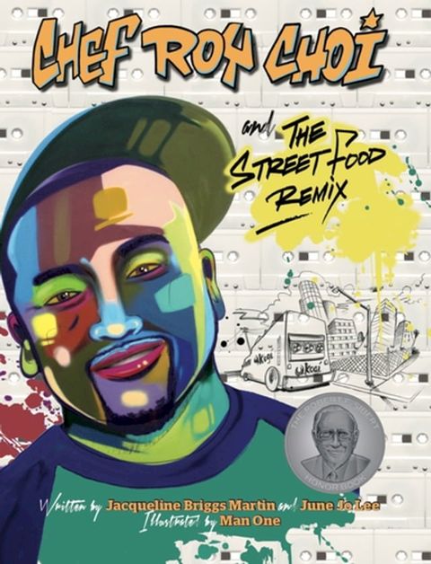 Chef Roy Choi and the Street Food Remix(Kobo/電子書)