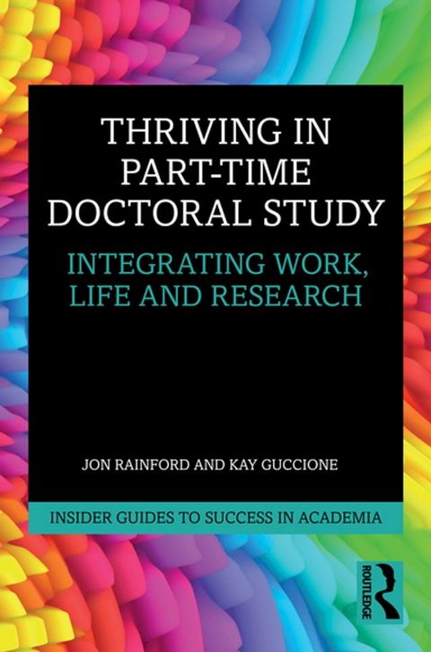 Thriving in Part-Time Doctoral Study(Kobo/電子書)