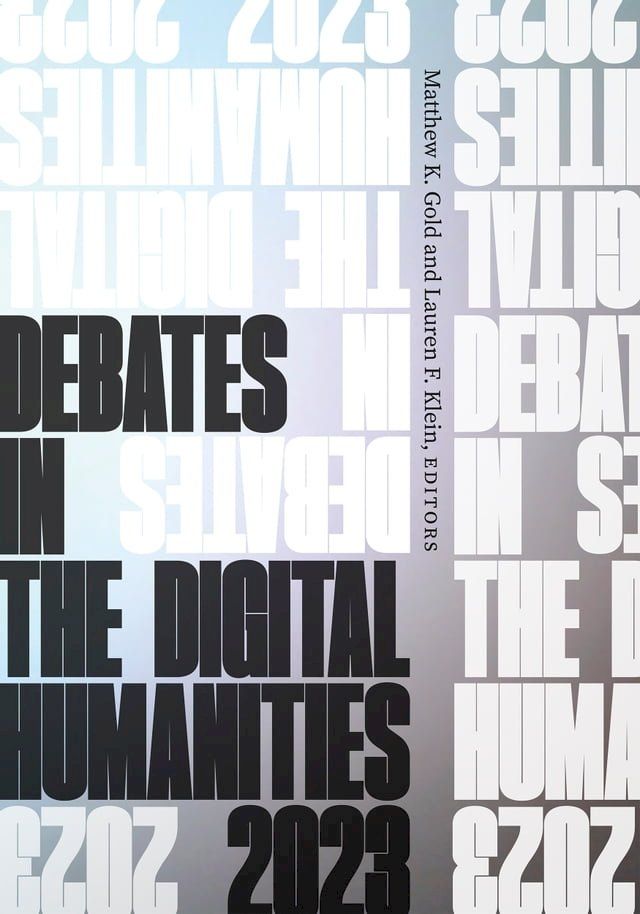  Debates in the Digital Humanities 2023(Kobo/電子書)