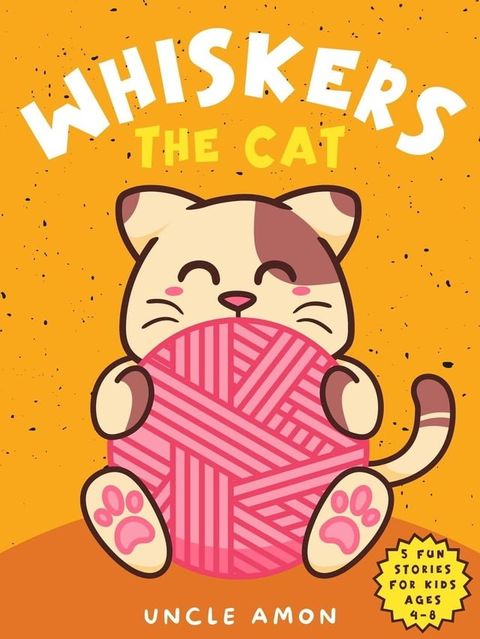 Whiskers the Cat(Kobo/電子書)