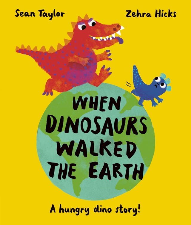  When Dinosaurs Walked the Earth(Kobo/電子書)