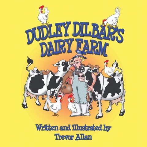 Dudley Dilbar's Dairy Farm(Kobo/電子書)