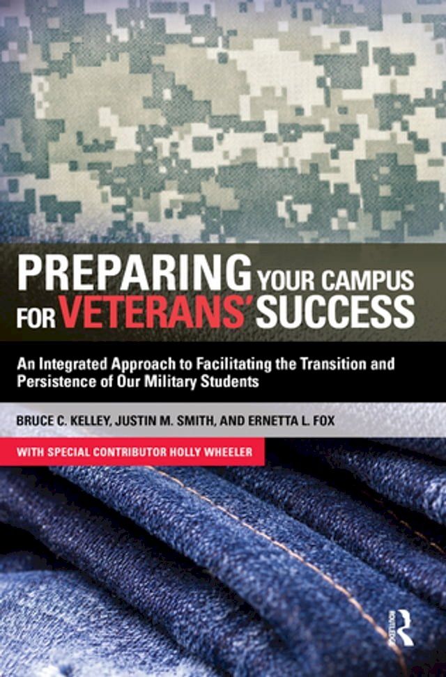  Preparing Your Campus for Veterans' Success(Kobo/電子書)