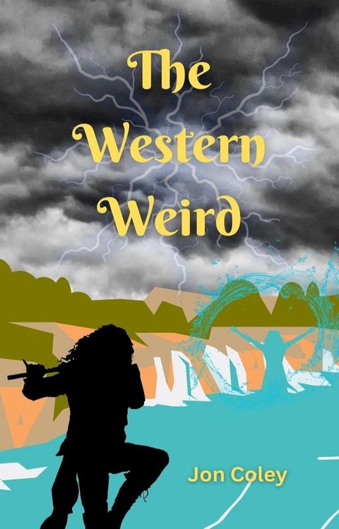 The Western Weird(Kobo/電子書)