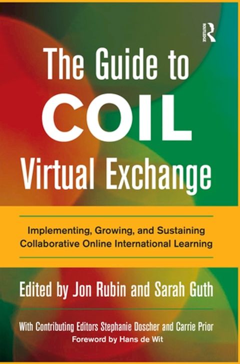 The Guide to COIL Virtual Exchange(Kobo/電子書)