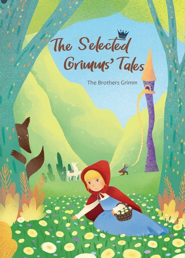  The Selected Grimms' Tales(Kobo/電子書)