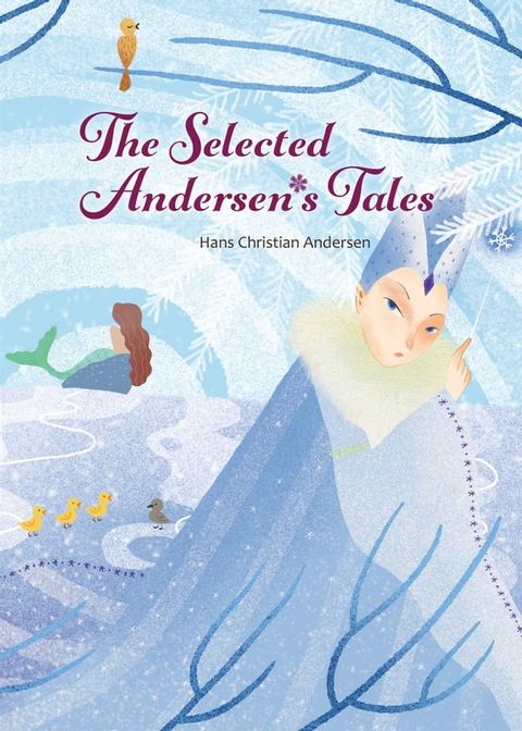 The Selected Andersen's Tales(Kobo/電子書)