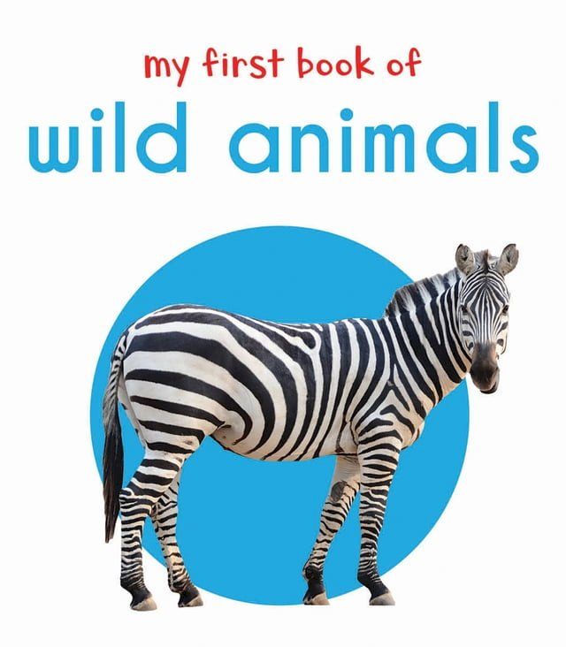  My First Book of Wild Animals(Kobo/電子書)