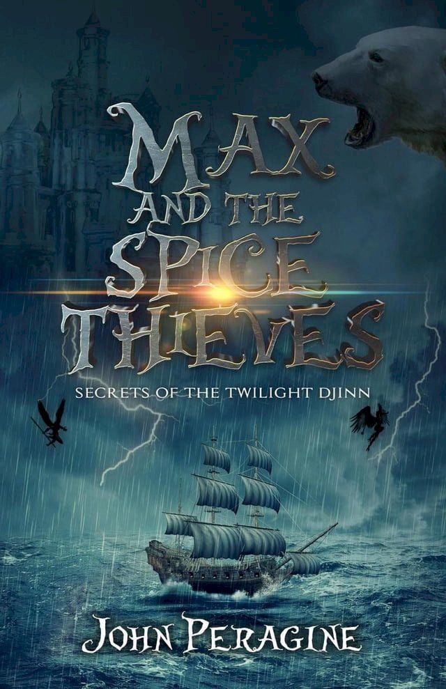  Max and the Spice Thieves(Kobo/電子書)