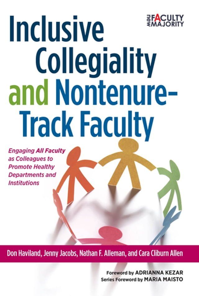  Inclusive Collegiality and Nontenure-Track Faculty(Kobo/電子書)