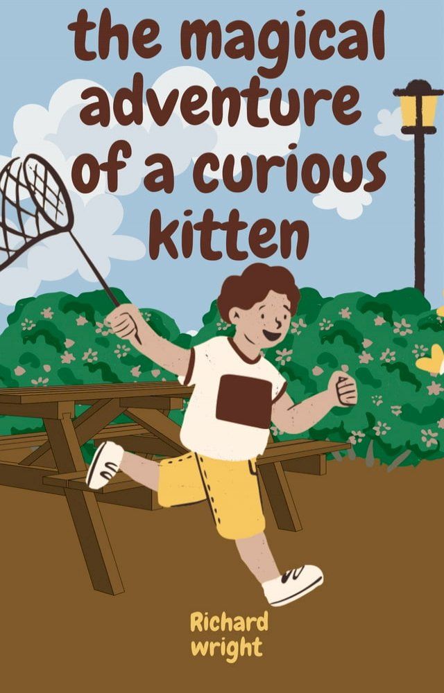  THe magical adventure of a curious kitten(Kobo/電子書)