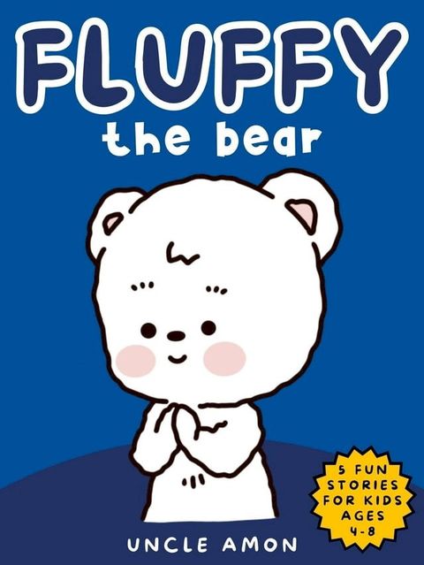 Fluffy the Bear(Kobo/電子書)