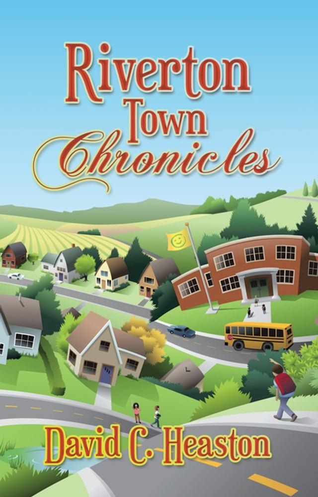  Riverton Town Chronicles(Kobo/電子書)