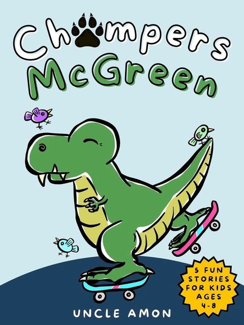 Chompers McGreen(Kobo/電子書)