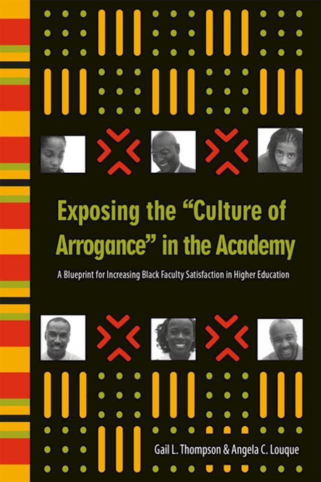  Exposing the "Culture of Arrogance" in the Academy(Kobo/電子書)