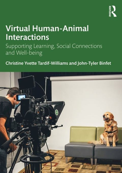 Virtual Human-Animal Interactions(Kobo/電子書)