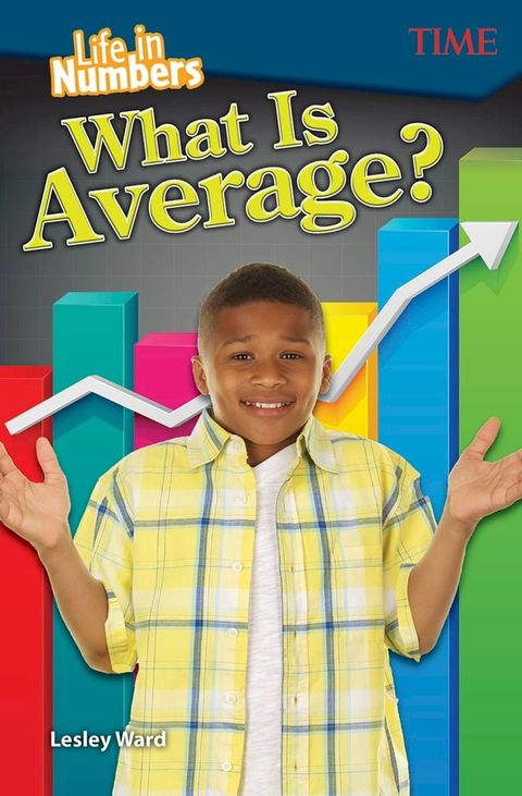 Life in Numbers: What Is Average?(Kobo/電子書)