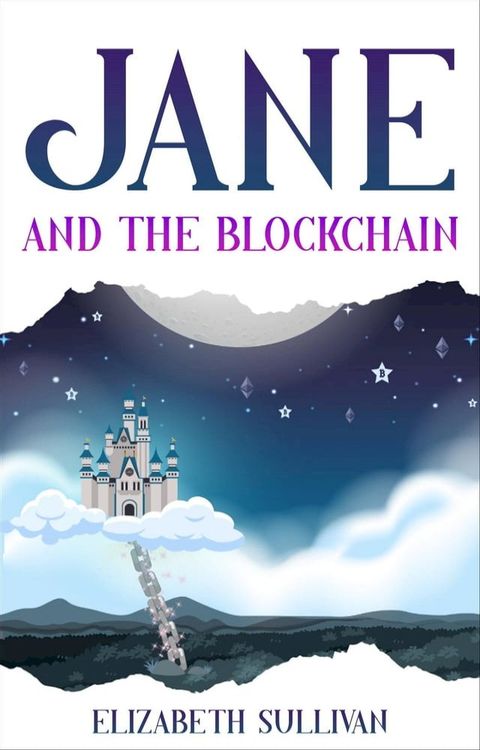 Jane and the Blockchain(Kobo/電子書)