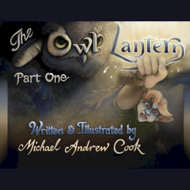  The Owl Lantern Part One(Kobo/電子書)