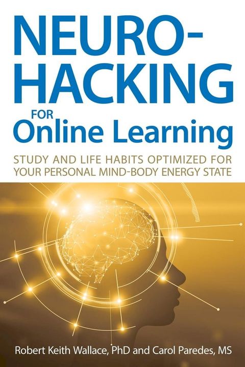 Neurohacking For Online Learning(Kobo/電子書)