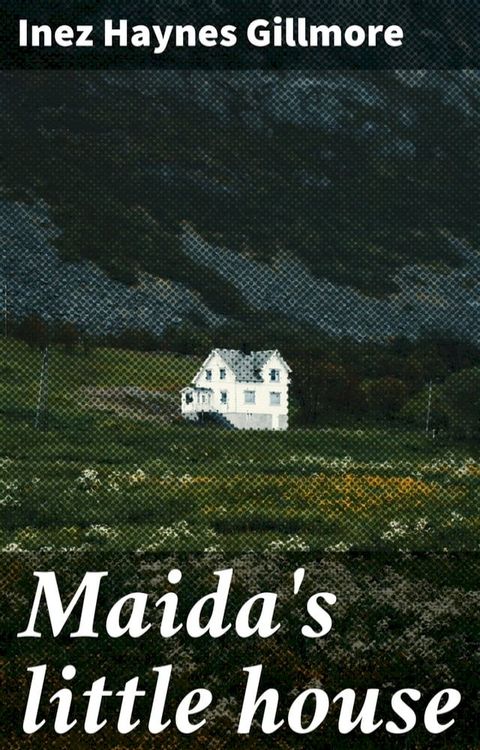 Maida's little house(Kobo/電子書)