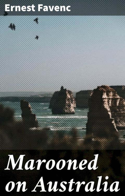 Marooned on Australia(Kobo/電子書)