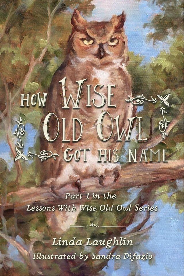  How Wise Old Owl Got His Name(Kobo/電子書)