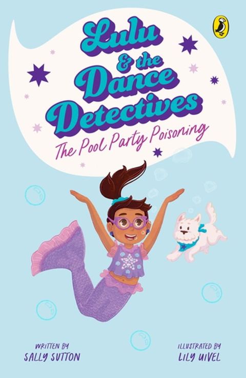 Lulu and the Dance Detectives #2: The Pool Party Poisoning(Kobo/電子書)