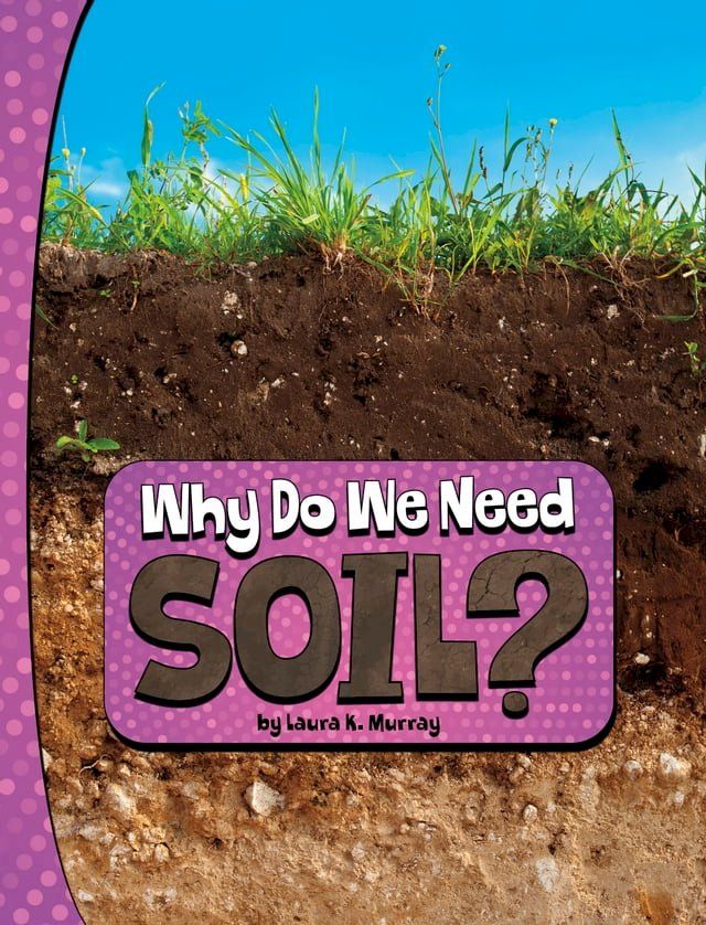  Why Do We Need Soil?(Kobo/電子書)