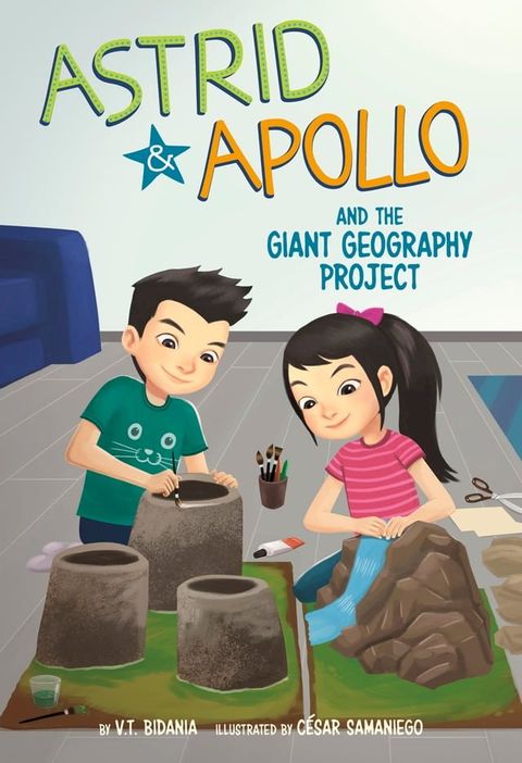 Astrid and Apollo and the Giant Geography Project(Kobo/電子書)