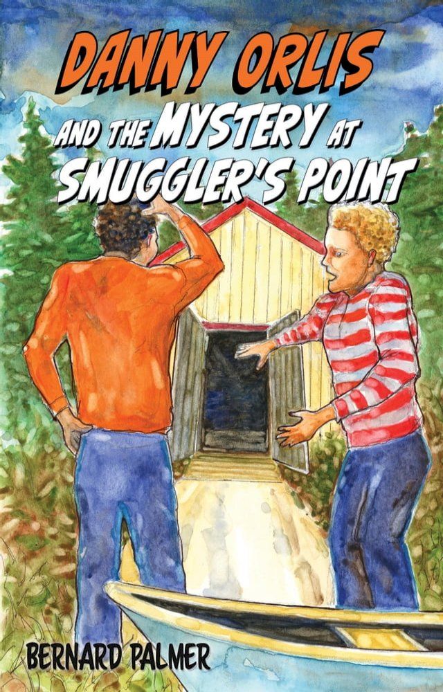  Danny Orlis and the Mystery at Smuggler's Point(Kobo/電子書)