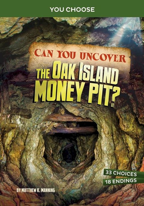 Can You Uncover the Oak Island Money Pit?(Kobo/電子書)