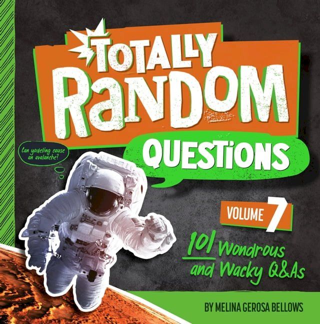  Totally Random Questions Volume 7(Kobo/電子書)