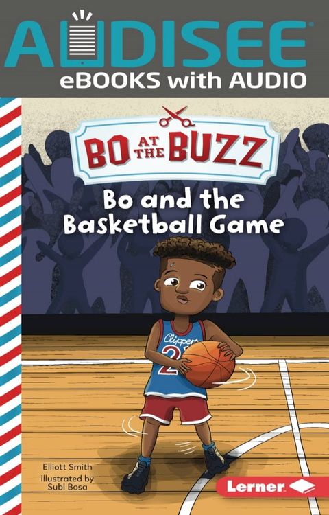 Bo and the Basketball Game(Kobo/電子書)