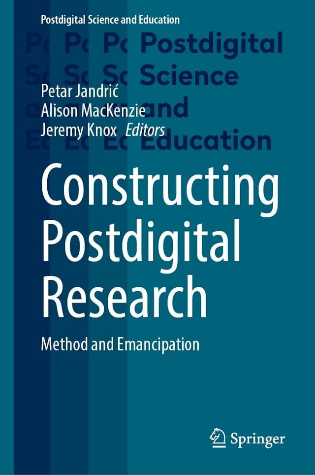  Constructing Postdigital Research(Kobo/電子書)