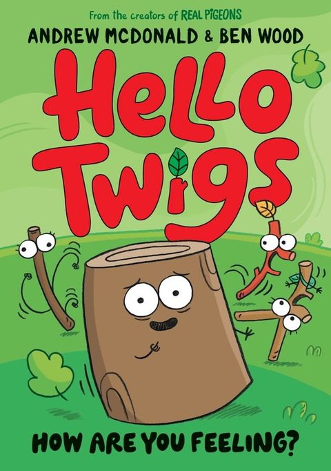 Hello Twigs, How Are You Feeling?(Kobo/電子書)