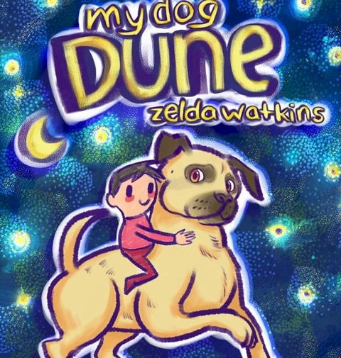 My Dog Dune(Kobo/電子書)