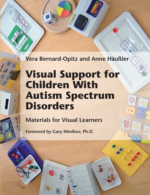 Visual Support for Children With Autism Spectrum Disorders(Kobo/電子書)