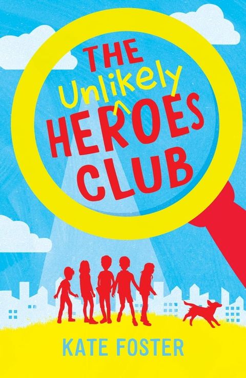 The Unlikely Heroes Club(Kobo/電子書)