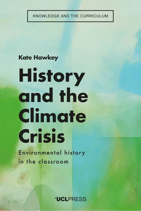 History and the Climate Crisis(Kobo/電子書)