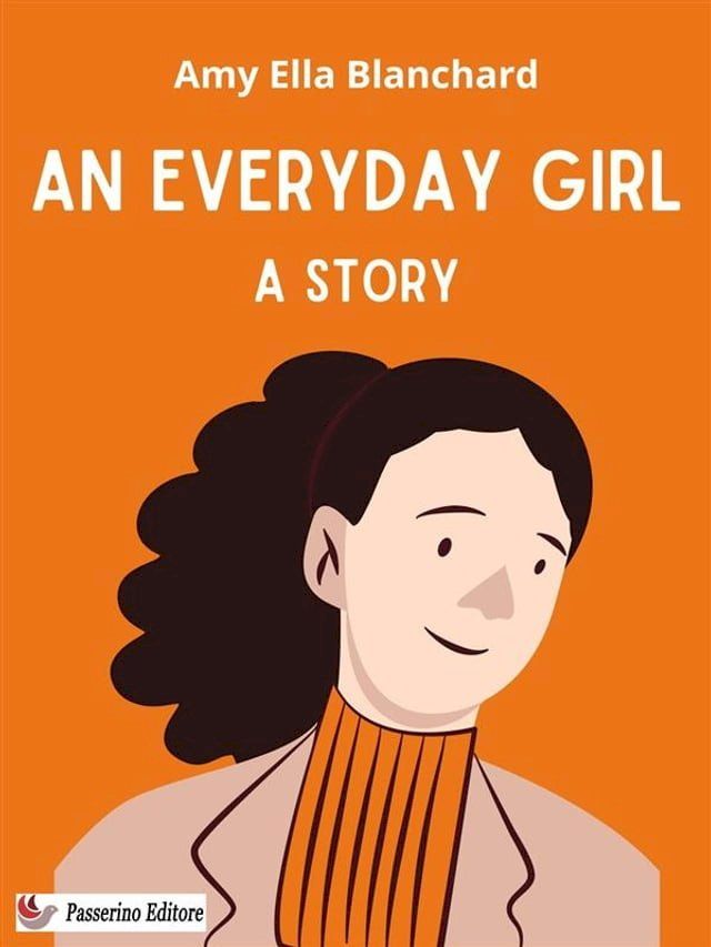  An Everyday Girl(Kobo/電子書)