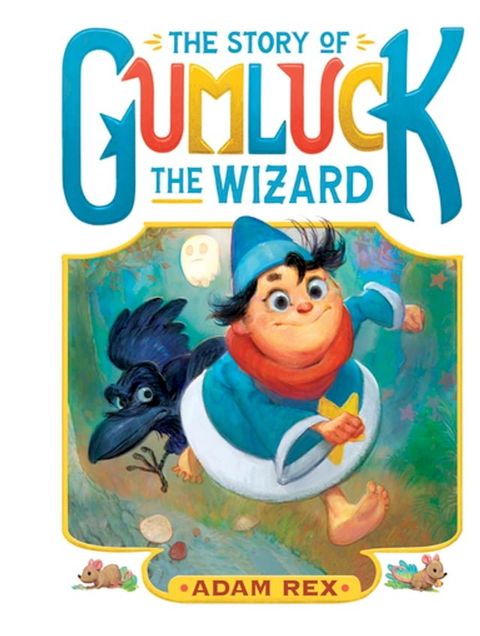 The Story of Gumluck the Wizard(Kobo/電子書)