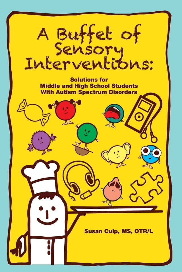  A Buffet of Sensory Interventions(Kobo/電子書)