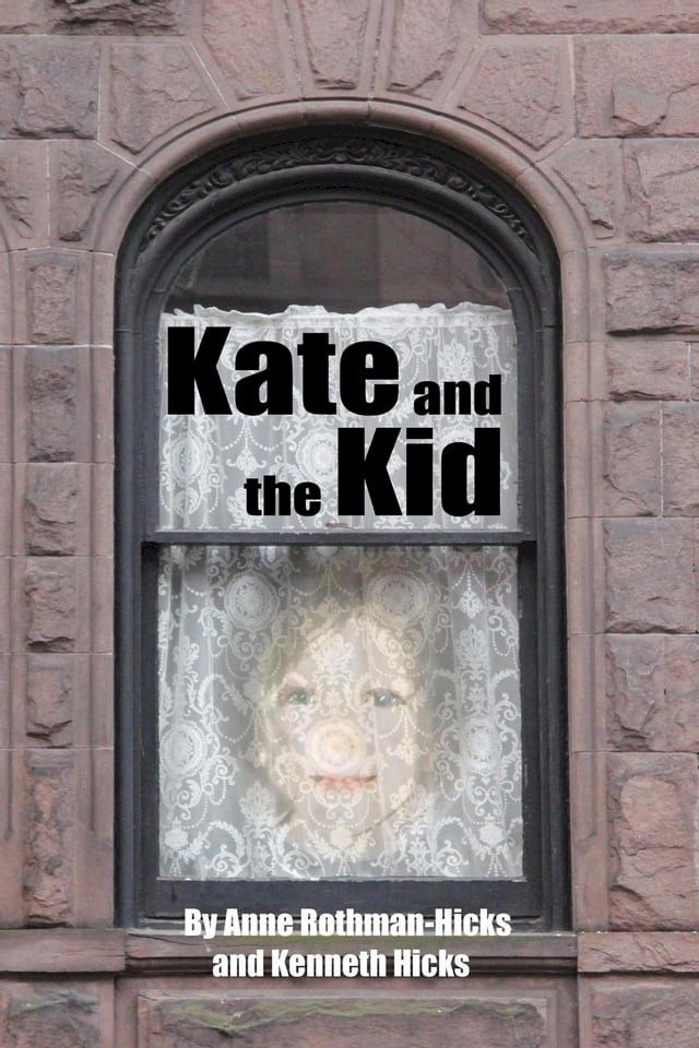  Kate and the Kid(Kobo/電子書)