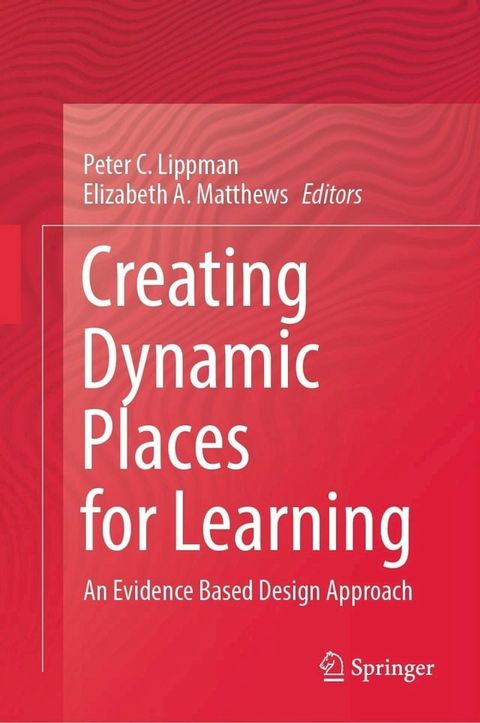 Creating Dynamic Places for Learning(Kobo/電子書)