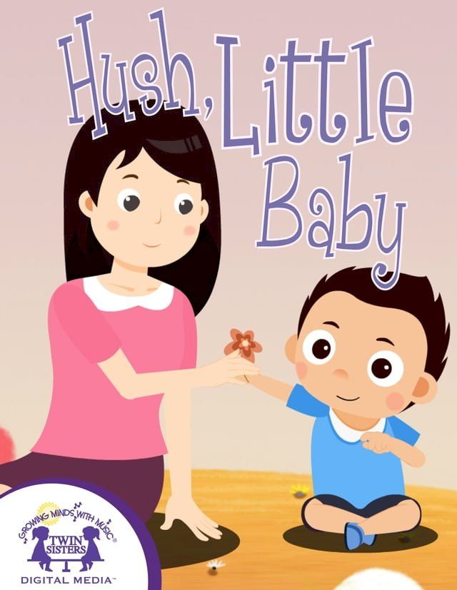  Hush, Little Baby(Kobo/電子書)