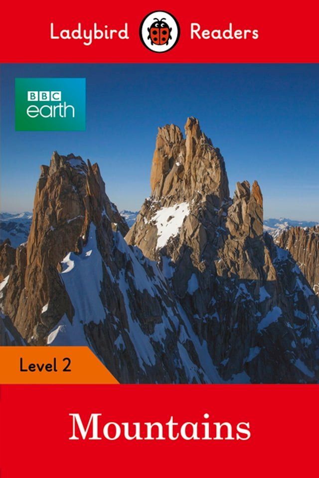  Ladybird Readers Level 2 - BBC Earth - Mountains (ELT Graded Reader)(Kobo/電子書)