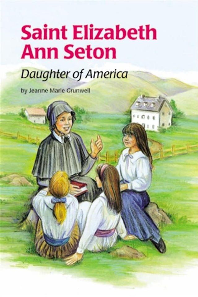  Saint Elizabeth Ann Seton(Kobo/電子書)